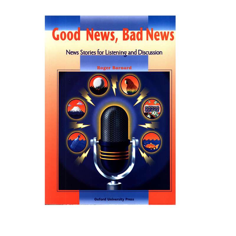 کتاب Good News Bad News اثر Roger Barnard انتشارات Oxford