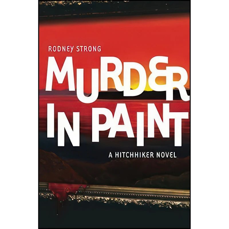 کتاب Murder in Paint  اثر Rodney Strong انتشارات تازه ها