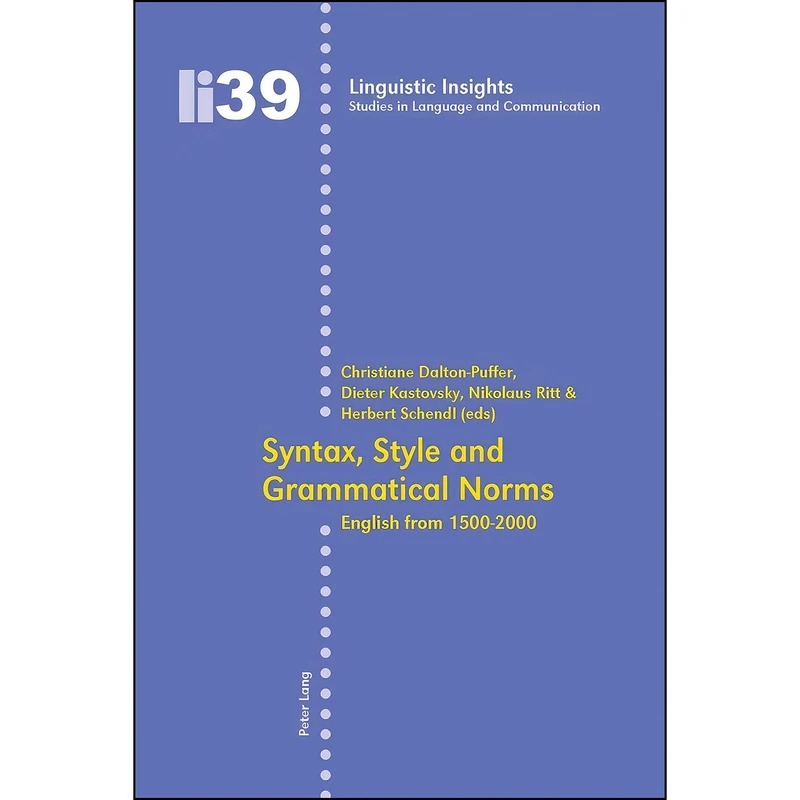 کتاب Syntax, Style and Grammatical Norms اثر جمعي از نويسندگان انتشارات بله