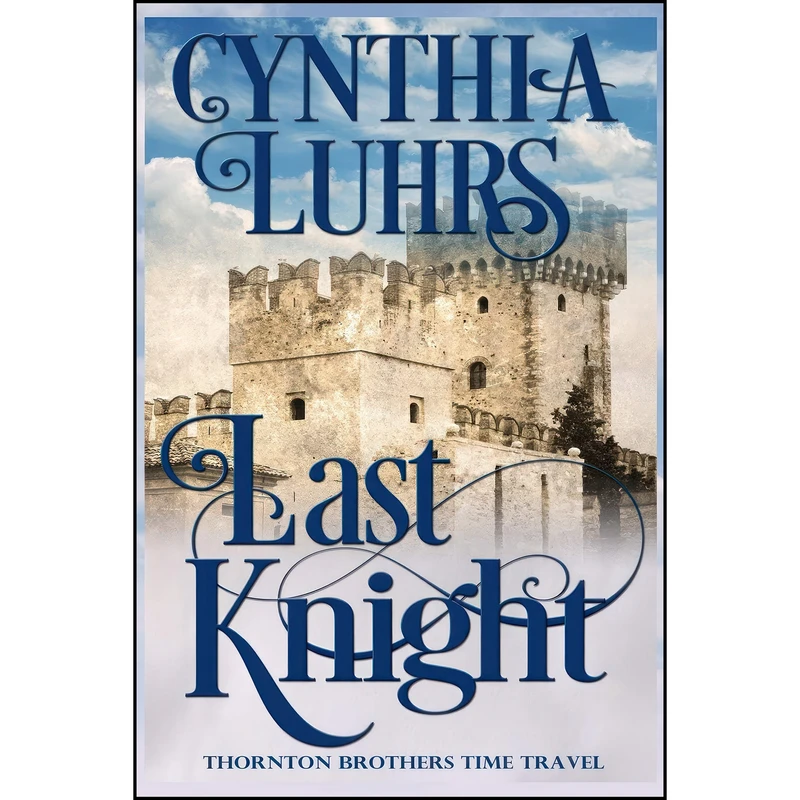 کتاب Last Knight اثر Cynthia Luhrs انتشارات تازه ها