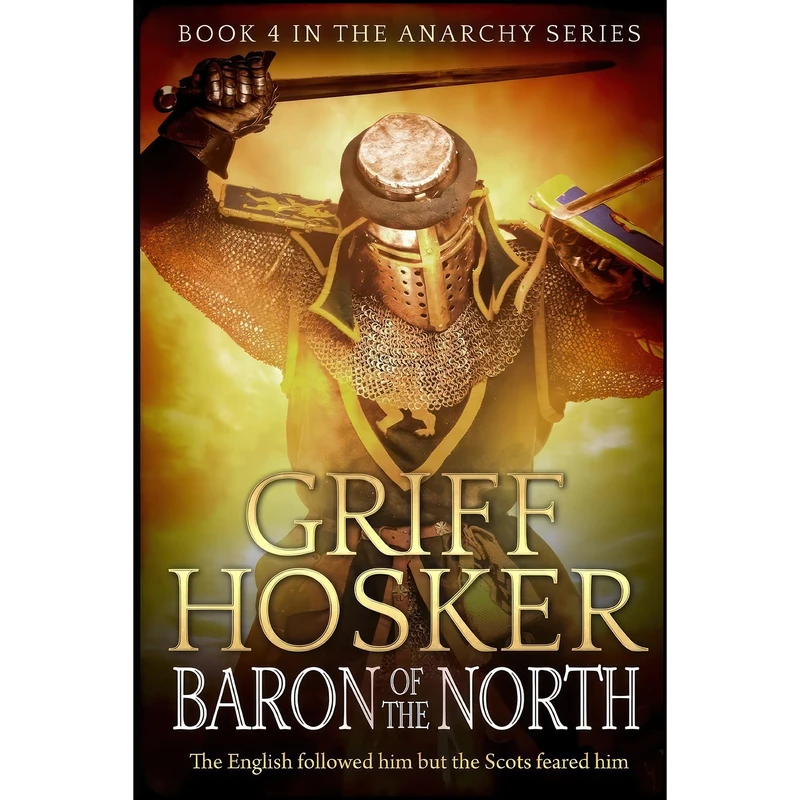 کتاب Baron of the North  اثر Griff Hosker انتشارات تازه ها