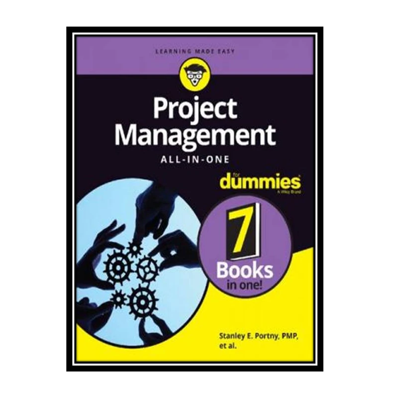 کتاب Project Management All-in-One For Dummies اثر Stanley E. Portny انتشارات مؤلفین طلایی