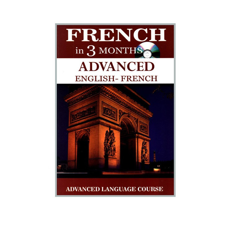 کتاب FRENCH in 3 MONTHS اثر  Ronald Overy انتشارات طلیعه پویش