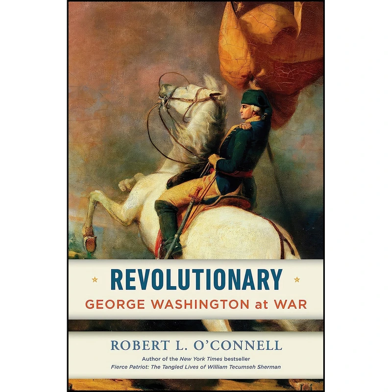 کتاب Revolutionary اثر Robert L. O Connell انتشارات Random House