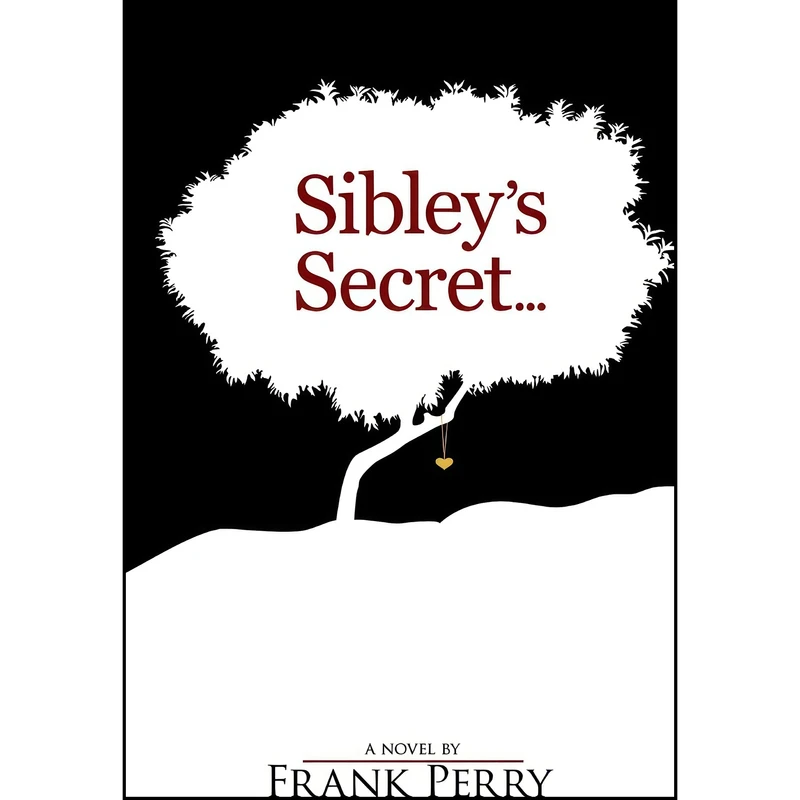 کتاب Sibleys Secret اثر Frank Perry انتشارات تازه ها