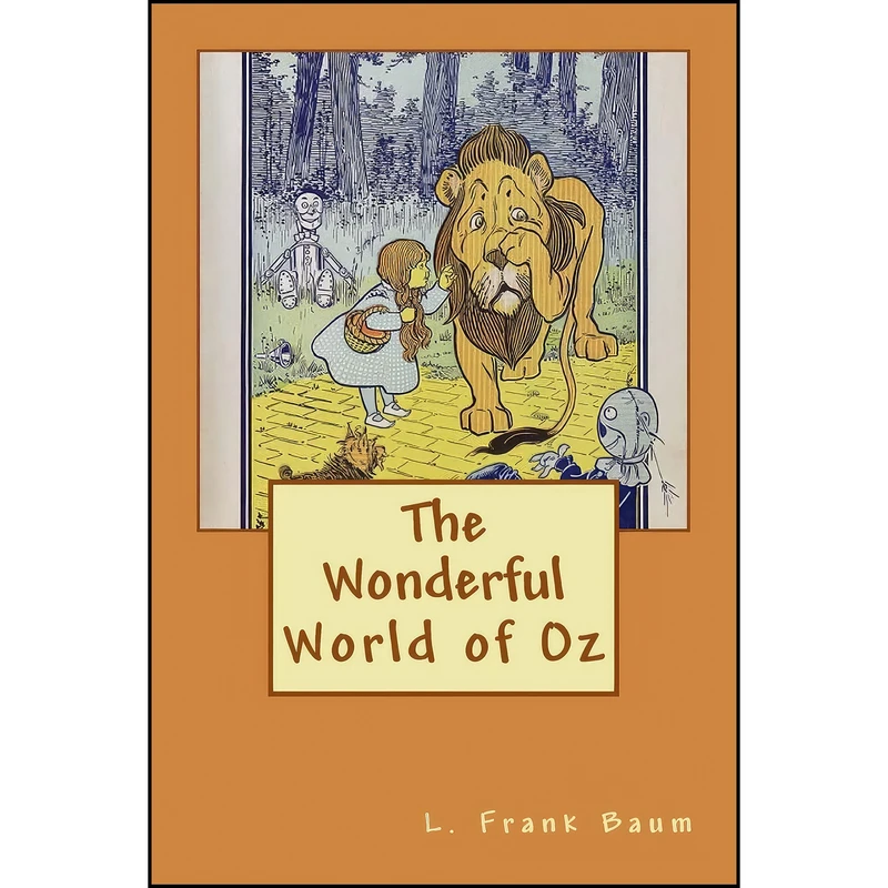 کتاب The Wonderful World of Oz اثر L. Frank Baum and Jack David Zipes انتشارات تازه ها