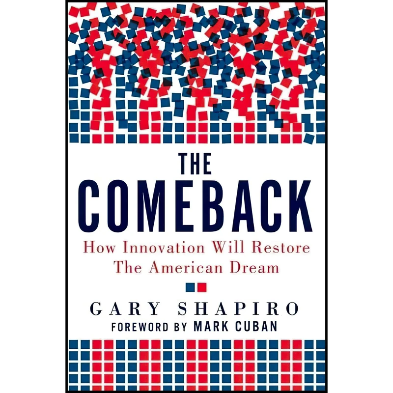 کتاب The Comeback اثر Gary Shapiro and Mark Cuban انتشارات Beaufort Books