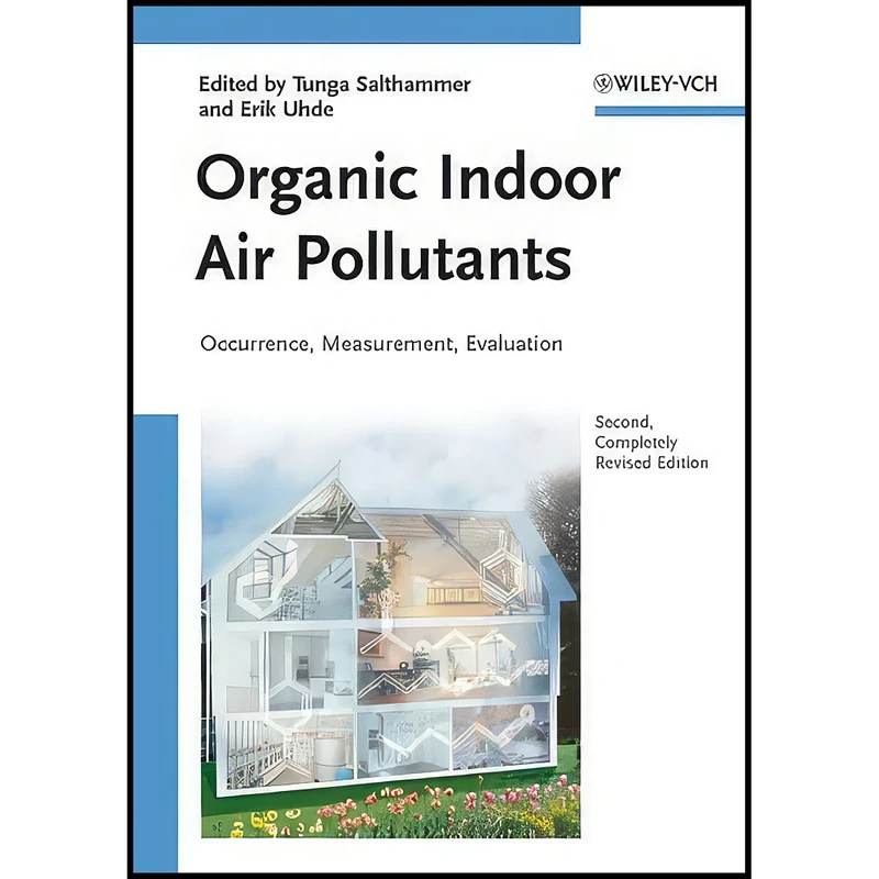 کتاب Organic Indoor Air Pollutants اثر Tunga Salthammer and Erik Uhde انتشارات Wiley-VCH