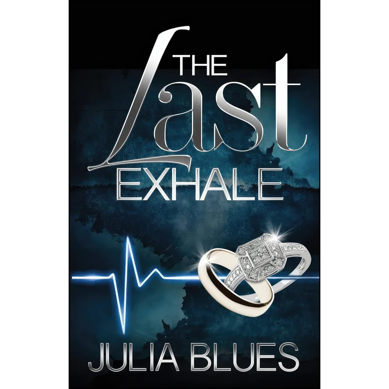 کتاب The Last Exhale اثر Julia Blues انتشارات Strebor