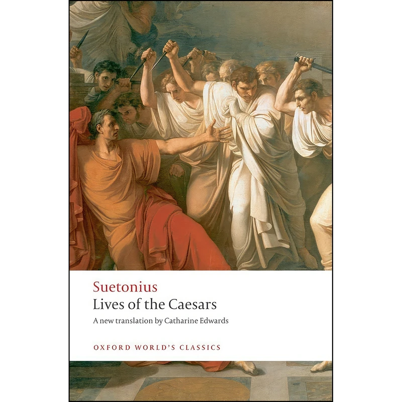 کتاب Lives of the Caesars  اثر Suetonius and Catharine Edwards انتشارات Oxford University Press