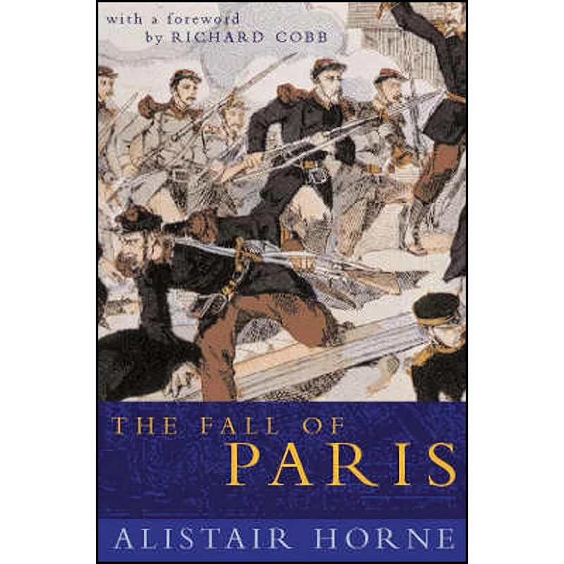 کتاب Fall of Paris اثر Alistair Horne انتشارات Pan Books
