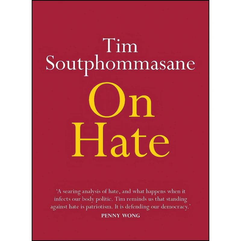 کتاب On Hate  اثر Tim Soutphommasane انتشارات Hachette Australia