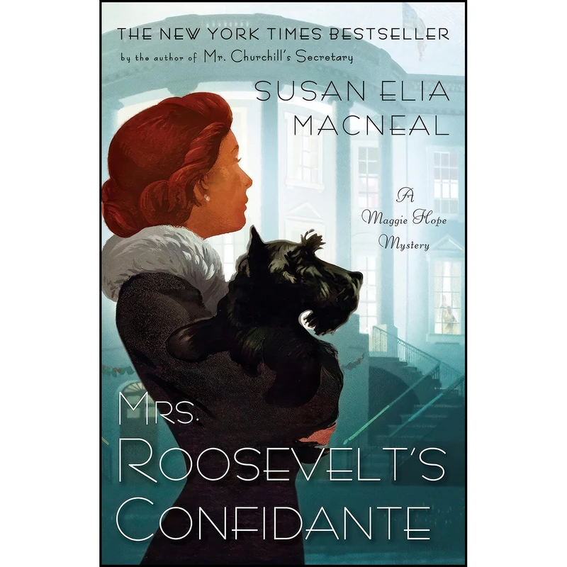 کتاب Mrs. Roosevelt's Confidante اثر Susan Elia MacNeal انتشارات Bantam