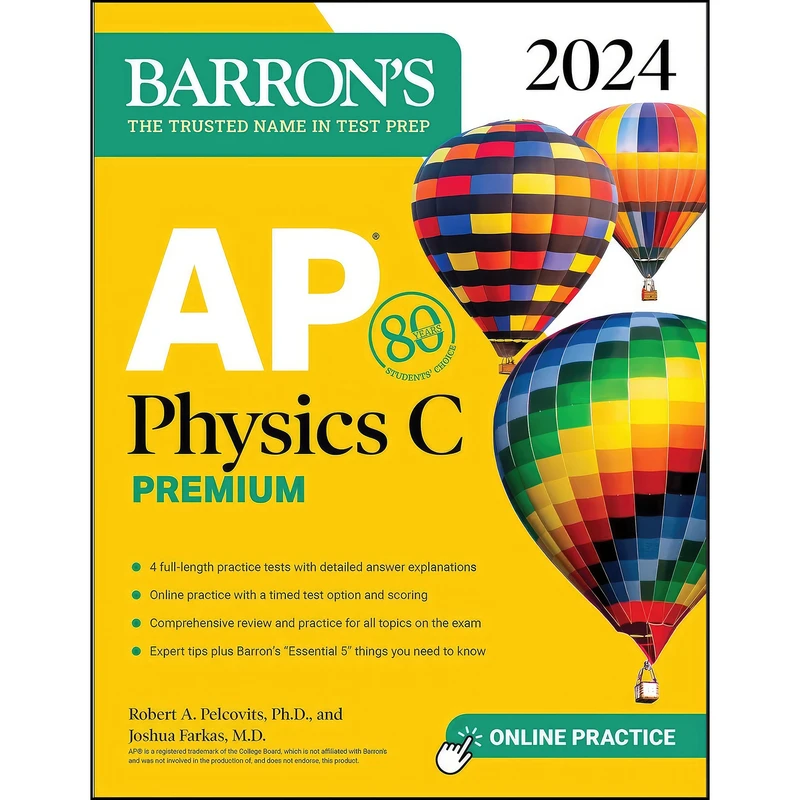 کتاب AP Physics C Premium, 2024 اثر جمعي از نويسندگان انتشارات Barrons Educational Services