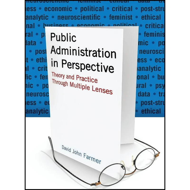 کتاب Public Administration in Perspective اثر David John Farmer انتشارات بله