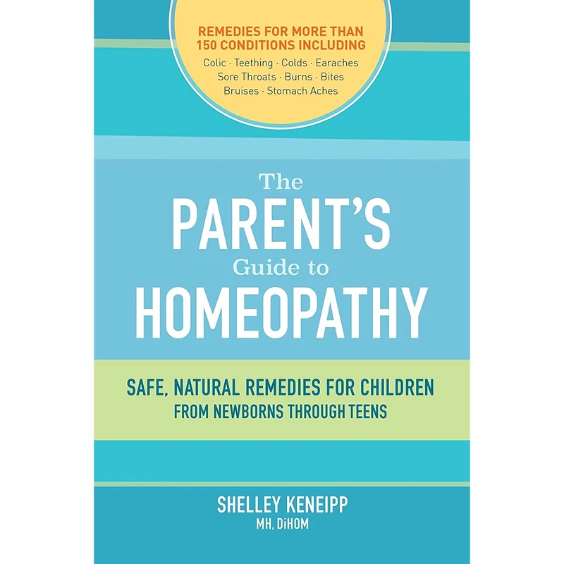 کتاب The Parents Guide to Homeopathy اثر Shelley Keneipp انتشارات North Atlantic Books