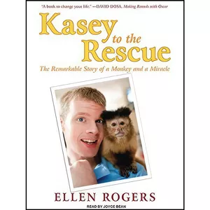 کتاب Kasey to the Rescue اثر Ellen Rogers and Joyce Bean انتشارات Tantor Audio