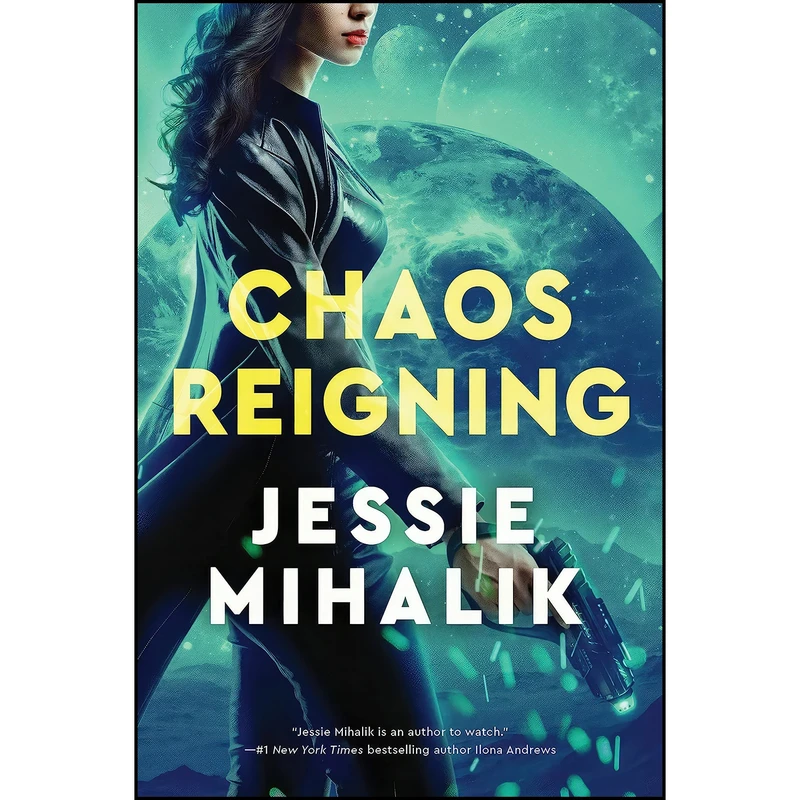 کتاب Chaos Reigning اثر Jessie Mihalik انتشارات Harper Voyager