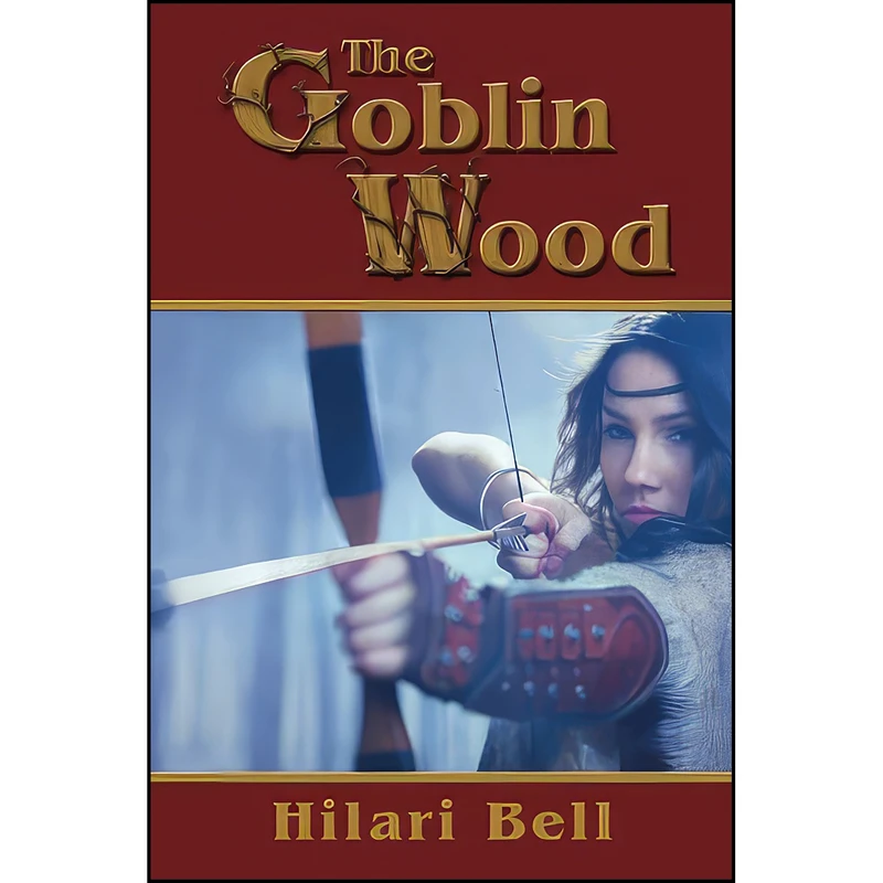 کتاب The Goblin Wood  اثر Hilari Bell انتشارات تازه ها