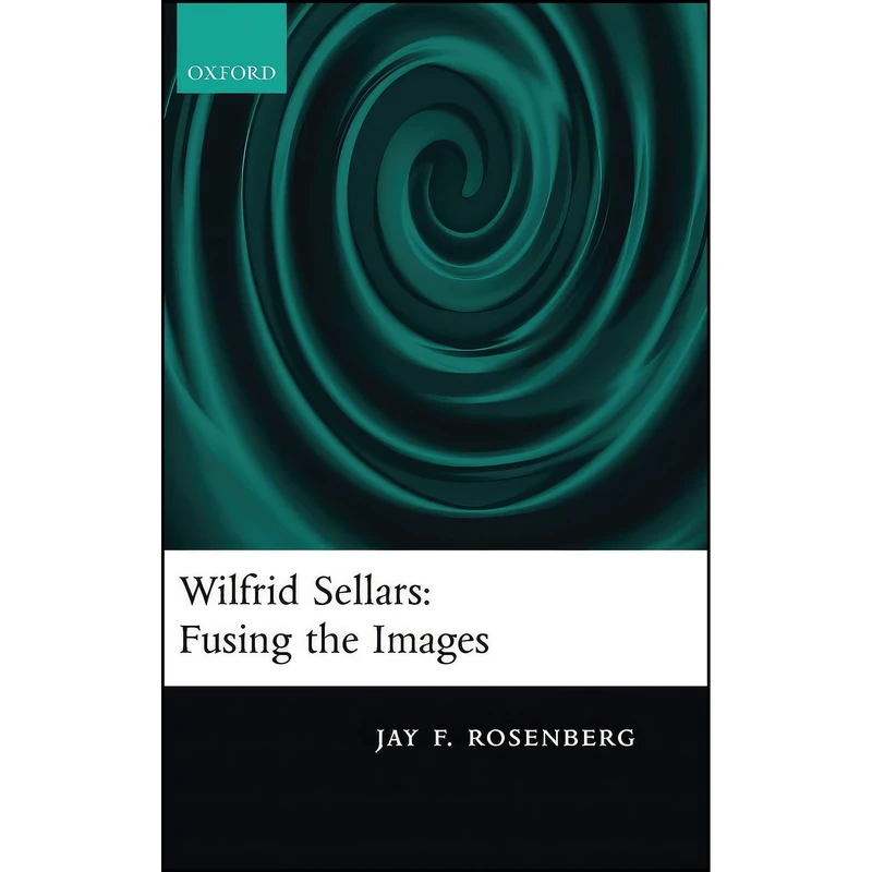 کتاب Wilfrid Sellars اثر Jay F. Rosenberg انتشارات Oxford University Press