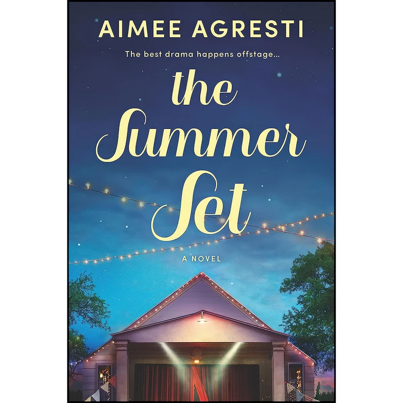 کتاب The Summer Set اثر Aimee Agresti انتشارات Graydon House