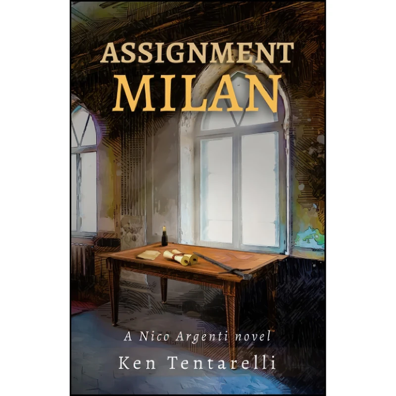 کتاب Assignment Milan  اثر Ken Tentarelli انتشارات تازه ها