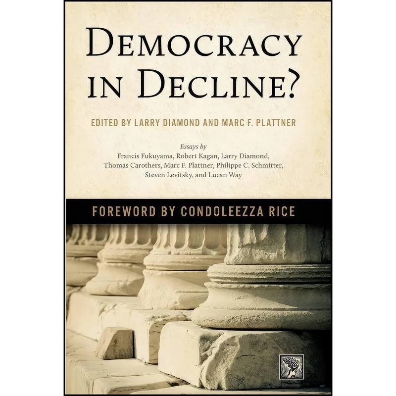 کتاب Democracy in Decline? اثر جمعي از نويسندگان انتشارات Johns Hopkins University Press