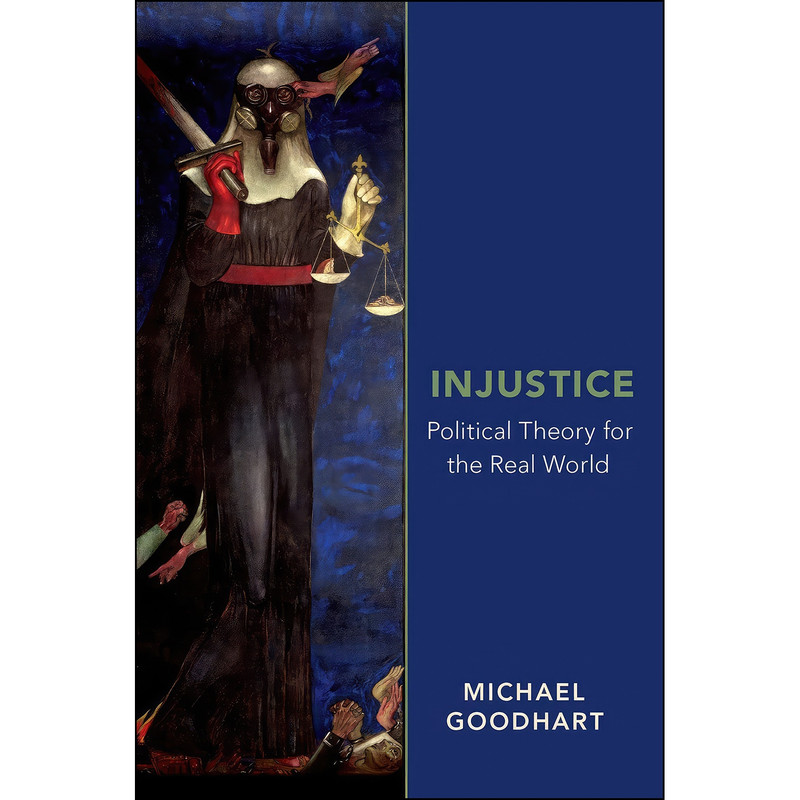 کتاب Injustice اثر Michael Goodhart انتشارات Oxford University Press