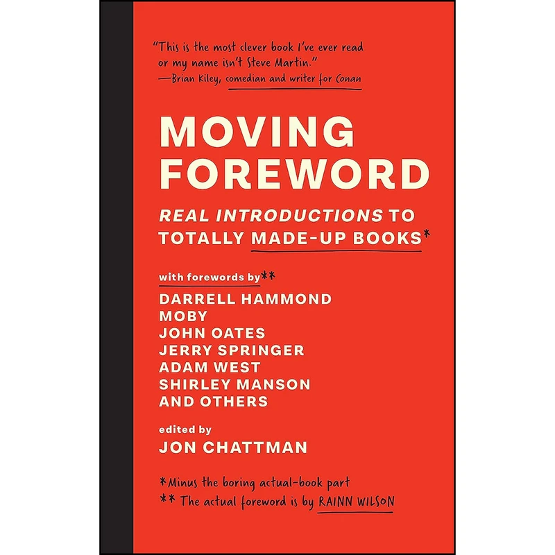 کتاب Moving Foreword اثر Rainn Wilson and Jon Chattman انتشارات BenBella Books