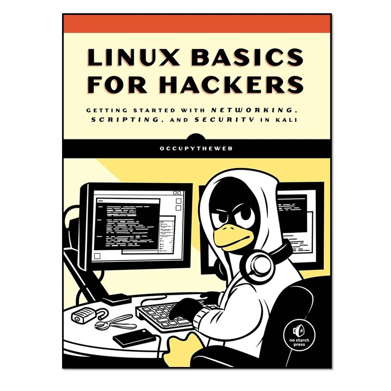 کتاب Linux Basics for Hackers اثر OccupyTheWeb انتشارات مؤلفین طلایی