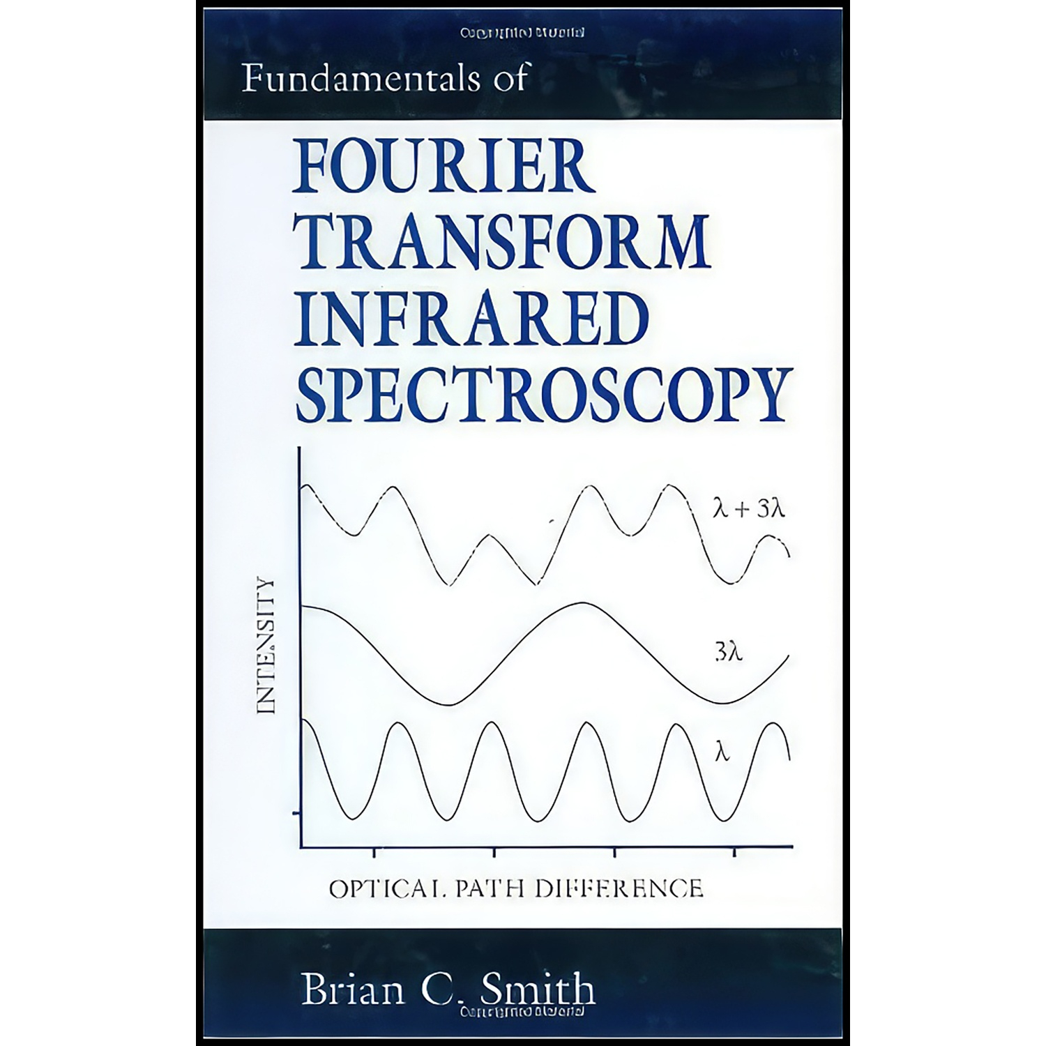 قیمت و خرید کتاب Fundamentals Of Fourier Transform Infrared ...