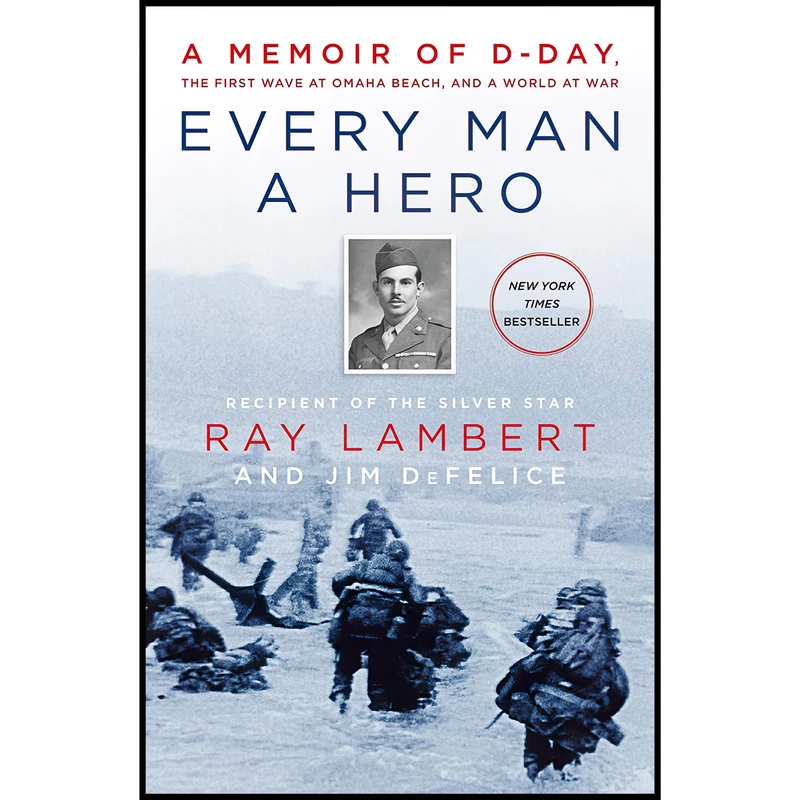 کتاب Every Man a Hero اثر Ray Lambert and Jim DeFelice انتشارات William Morrow