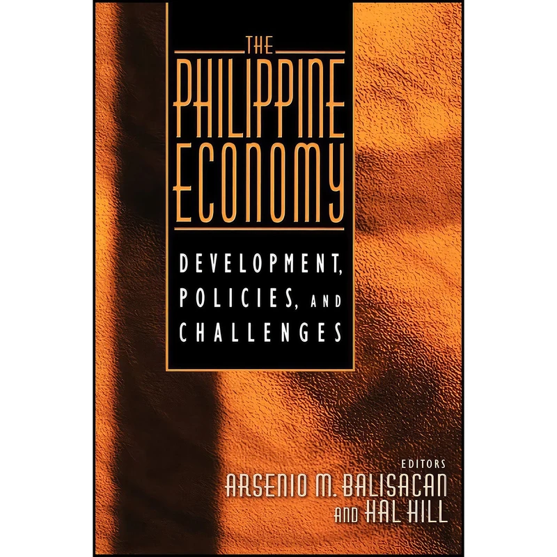 کتاب The Philippine Economy اثر Arsenio M. Balisacan and Hal Hill انتشارات Oxford University Press