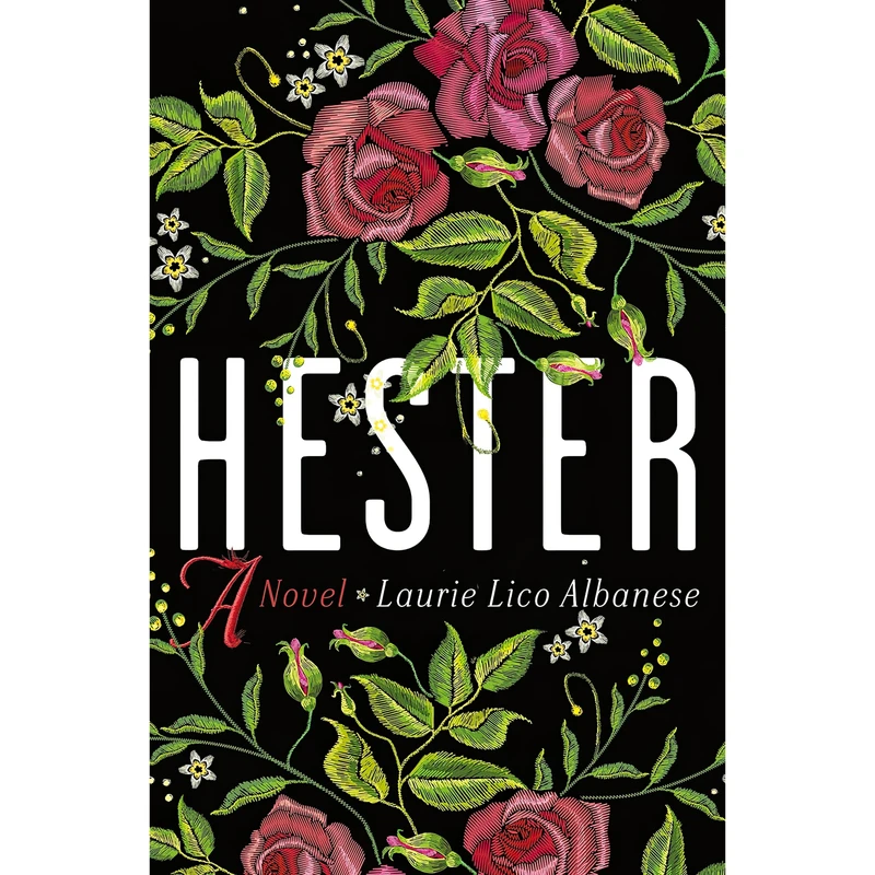 کتاب Hester اثر Laurie Lico Albanese انتشارات St. Martins Press