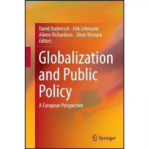 کتاب Globalization and Public Policy اثر جمعي از نويسندگان انتشارات Springer