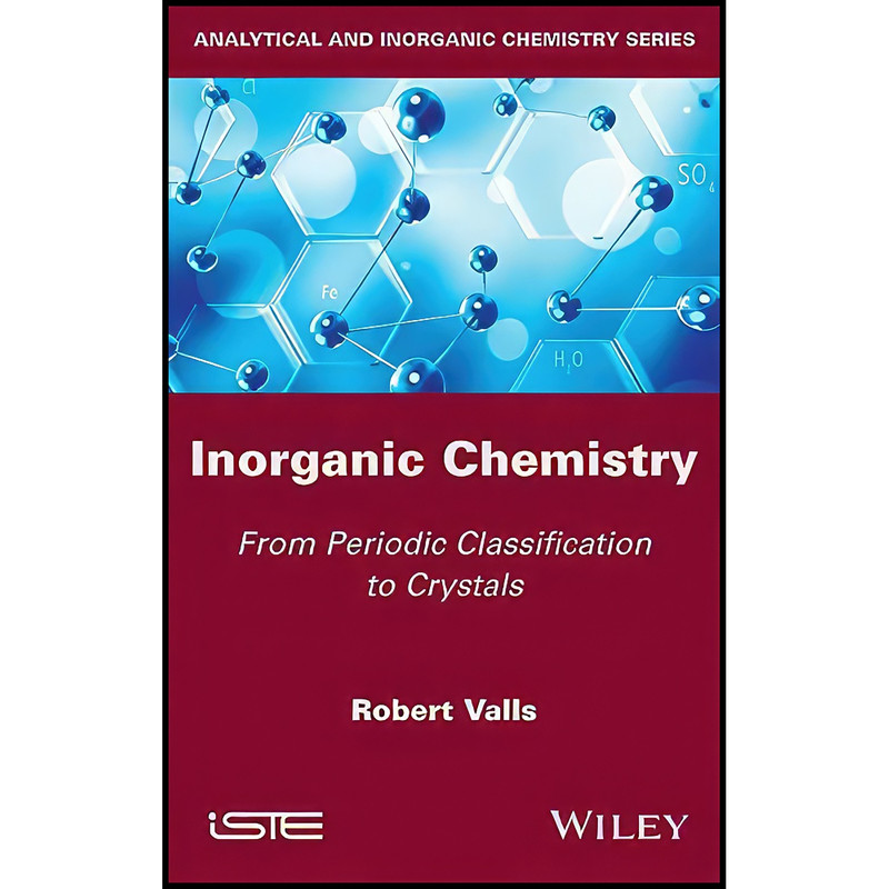 کتاب Inorganic Chemistry اثر Robert Valls انتشارات Wiley-ISTE