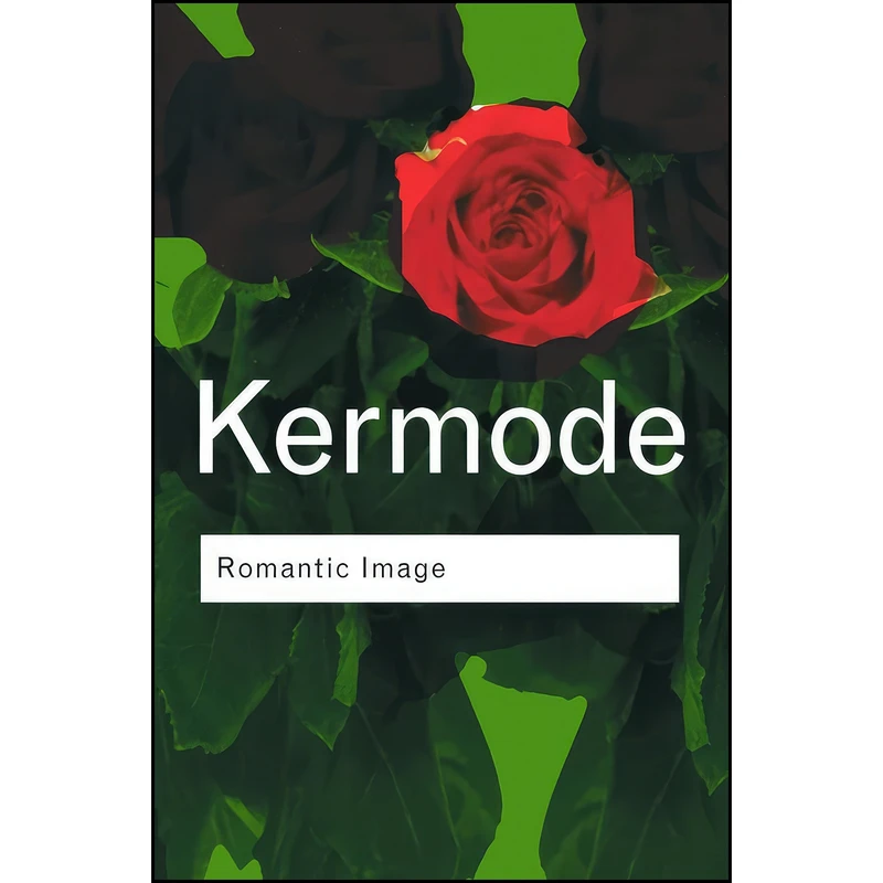 کتاب Romantic Image  اثر Frank Kermode انتشارات تازه ها