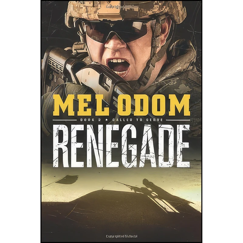 کتاب Renegade  اثر Mel Odom انتشارات Tyndale House Publishers, Inc.