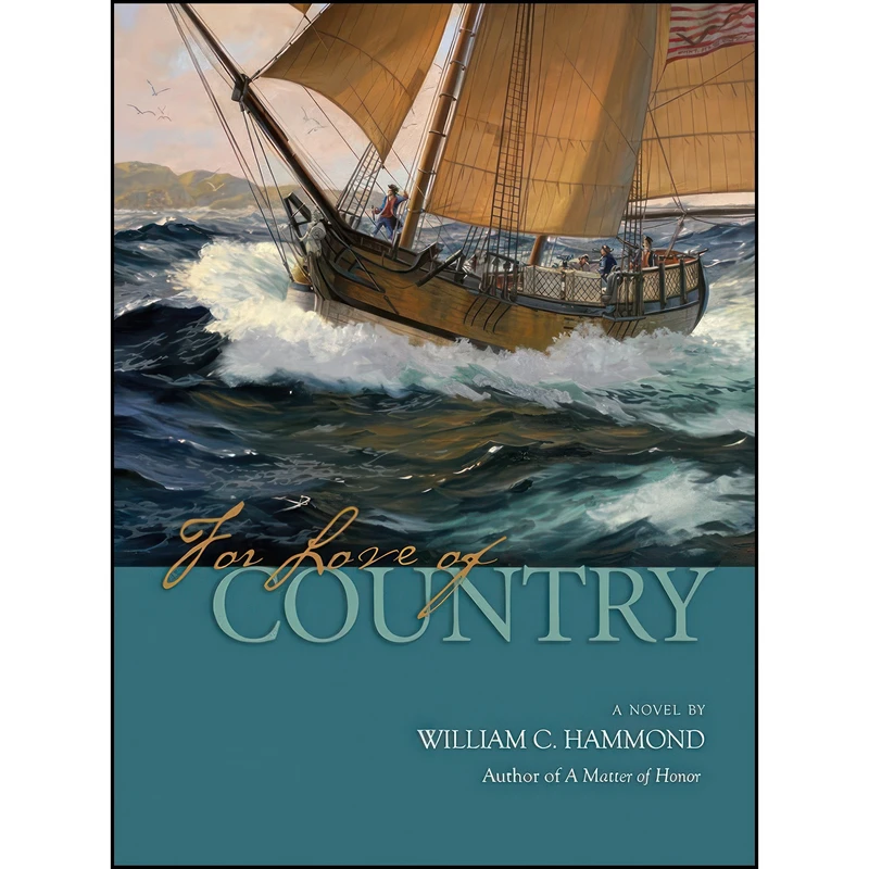 کتاب For Love of Country اثر William C. Hammond انتشارات Naval Institute Press