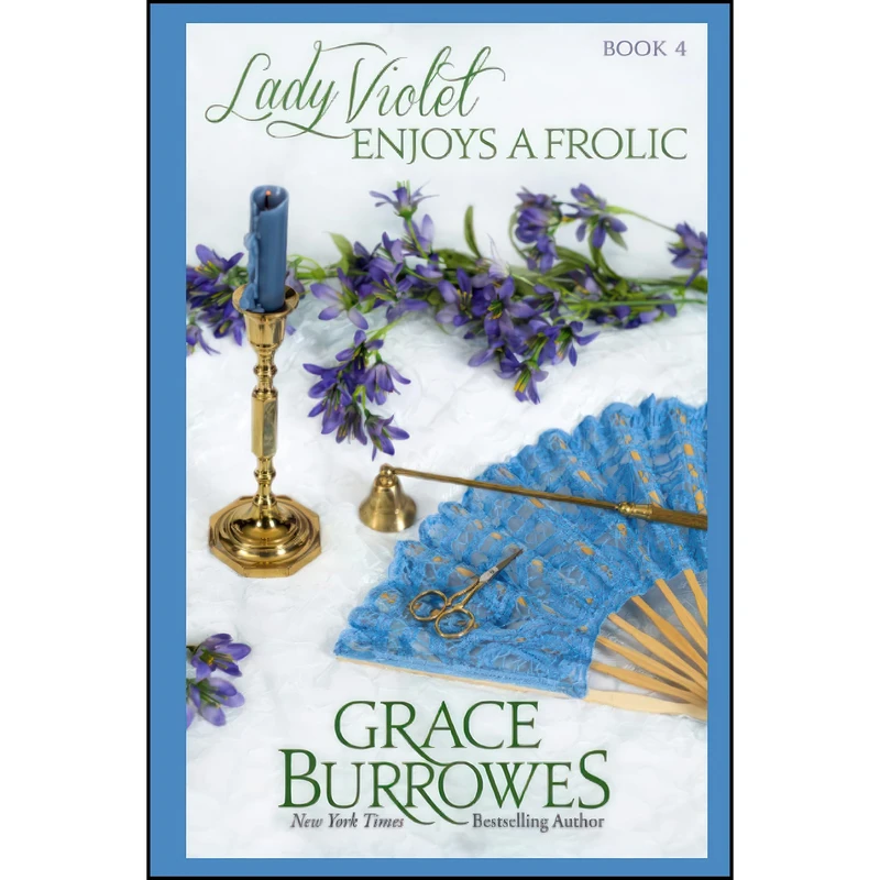 کتاب Lady Violet Enjoys a Frolic اثر Grace Burrowes انتشارات تازه ها