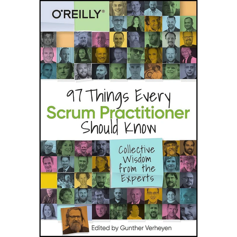کتاب 97 Things Every Scrum Practitioner Should Know اثر James O. Coplien and Robert Galen انتشارات O Reilly Media