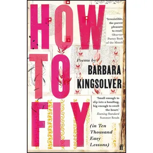 کتاب How to Fly اثر Barbara Kingsolver انتشارات تازه ها