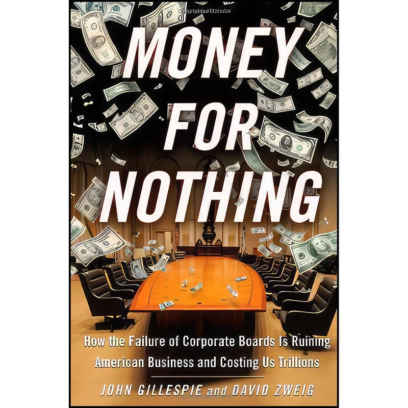 کتاب Money for Nothing اثر John Gillespie and David Zweig انتشارات Free Press