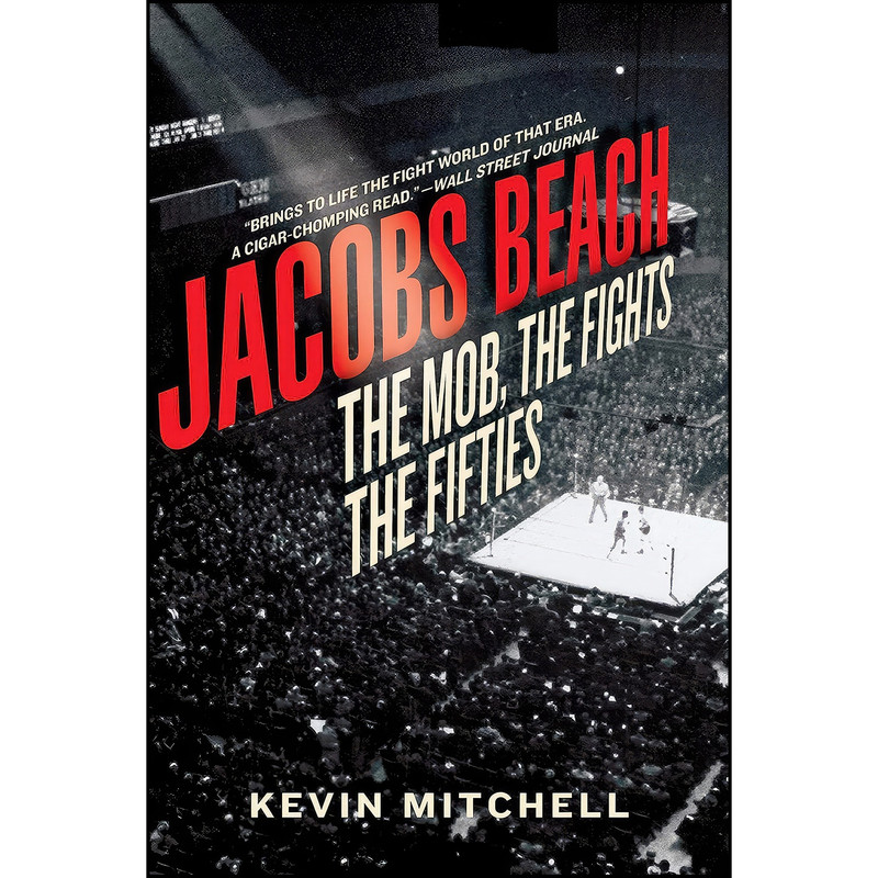 کتاب Jacobs Beach اثر Kevin Mitchell انتشارات Pegasus Books