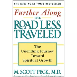 کتاب Further Along the Road Less Traveled اثر M. Scott Peck انتشارات Touchstone