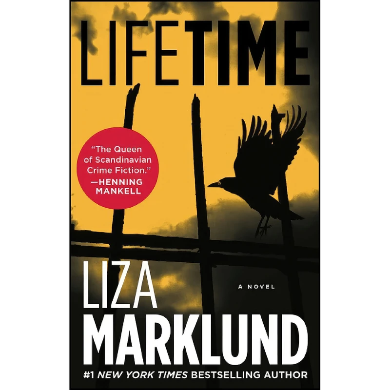 کتاب Lifetime اثر Liza Marklund انتشارات Emily Bestler Books