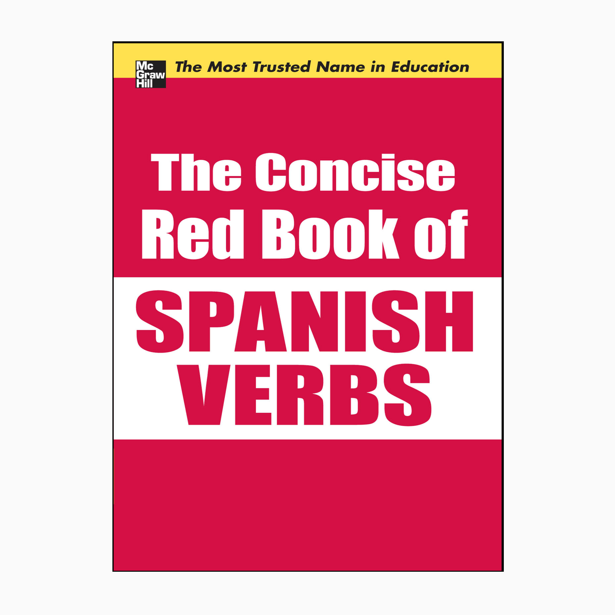 کتاب The Concise Red Book of Spanish Verbs اثر David M.Stillman and Ronni L.Gordon انتشارات مک گرا هیل