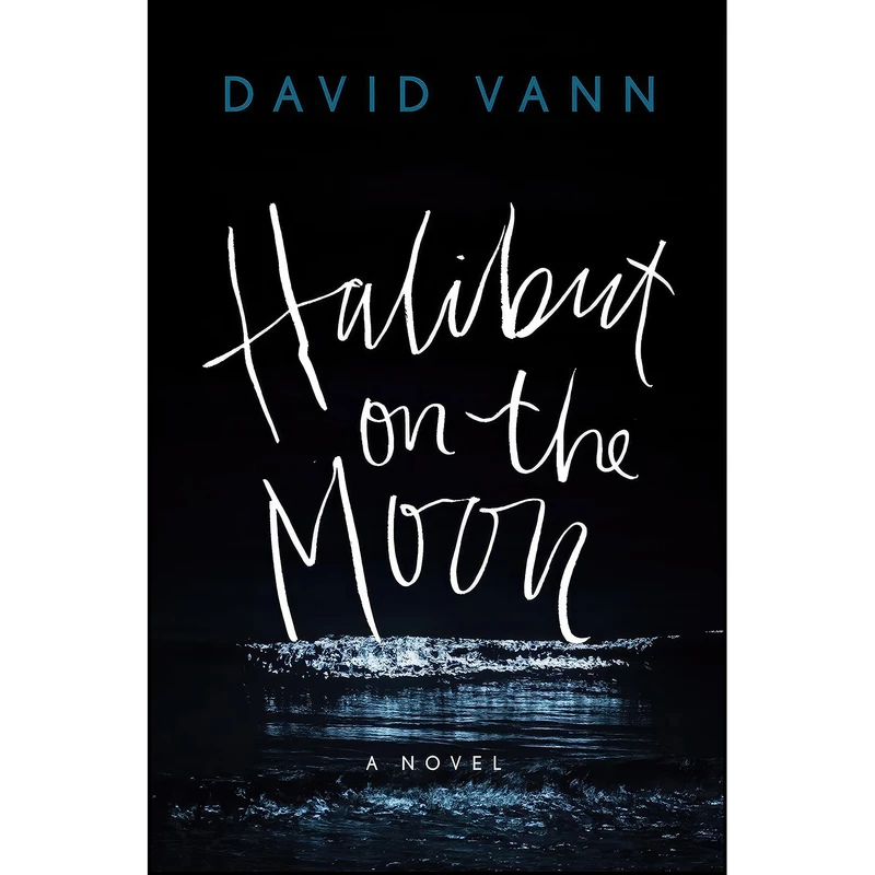 کتاب Halibut on the Moon اثر David Vann انتشارات Grove Press