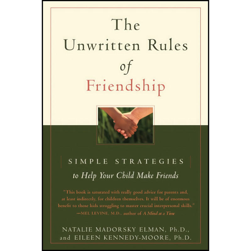 کتاب The Unwritten Rules of Friendship اثر جمعی از نویسندگان انتشارات تازه ها