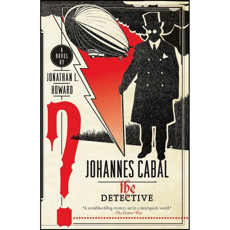 کتاب Johannes Cabal the Detective  اثر Jonathan L. Howard انتشارات Anchor